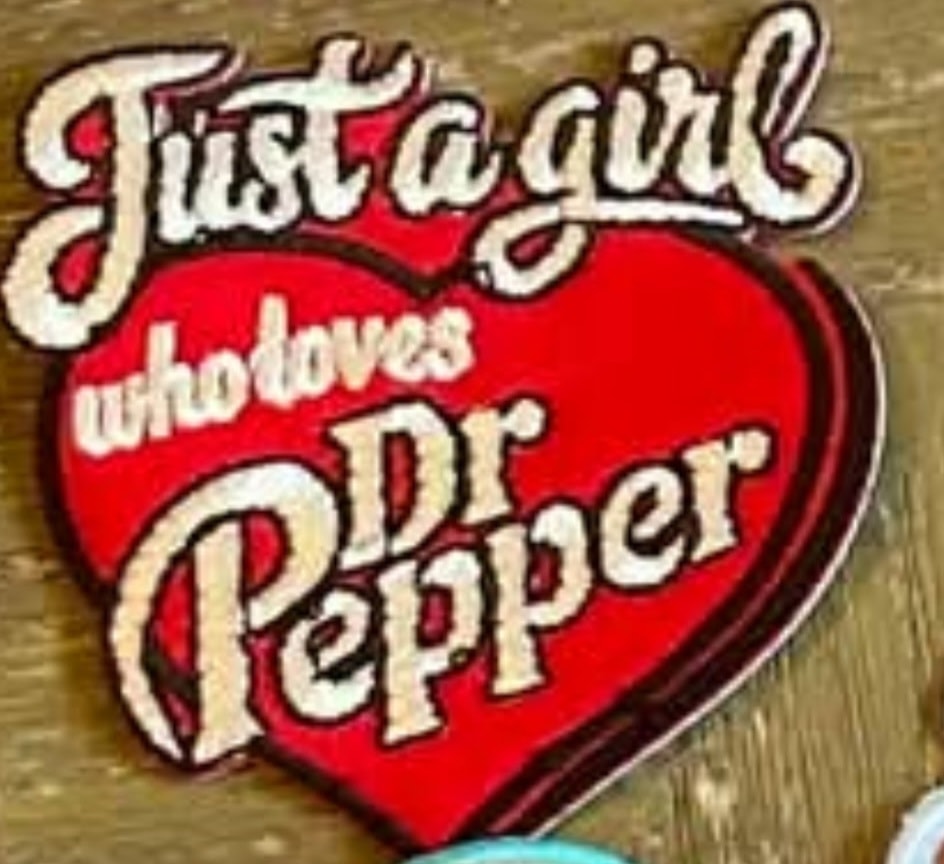 Just a Girl Who Loves Dr Pepper patch