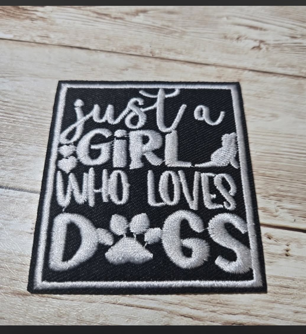 Just a Girl Who Loves Dogs patch